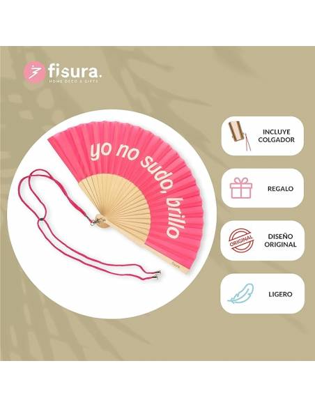 "I DON'T SWEAT, I SHINE" fan. Modern and funny wooden fan. Pink fan. Fan with hanging fan. 42.5 x 23 cm.